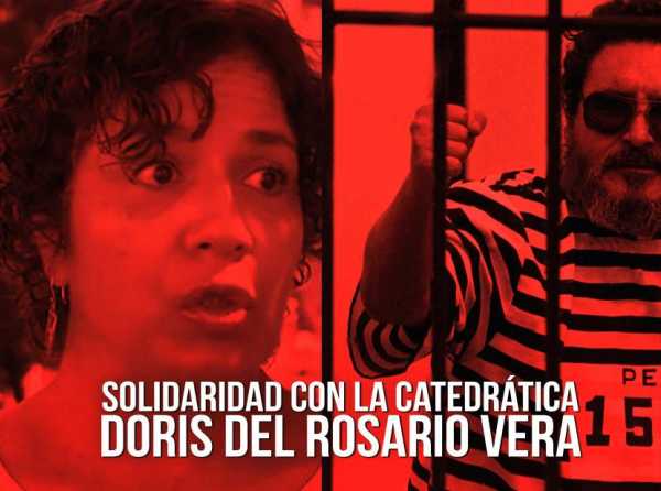 Solidaridad con la catedrática Doris del Rosario Vera