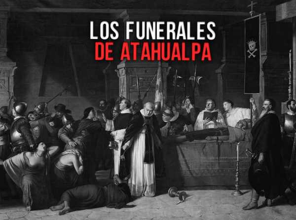 Los funerales de Atahualpa