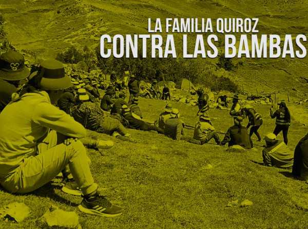 La familia Quiroz contra Las Bambas