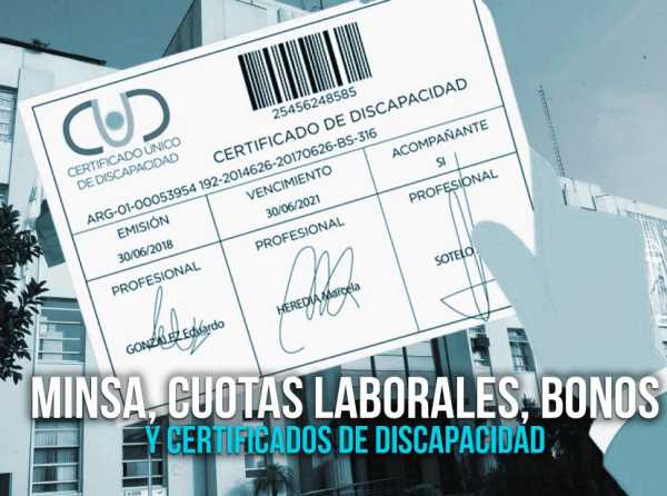 Minsa, cuotas laborales, bonos y certificados de discapacidad