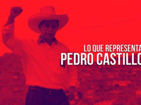 Lo que representa Pedro Castillo