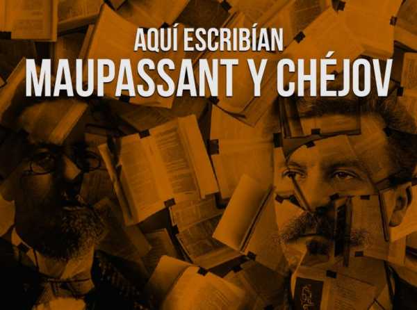 Aquí escribían Maupassant y Chéjov