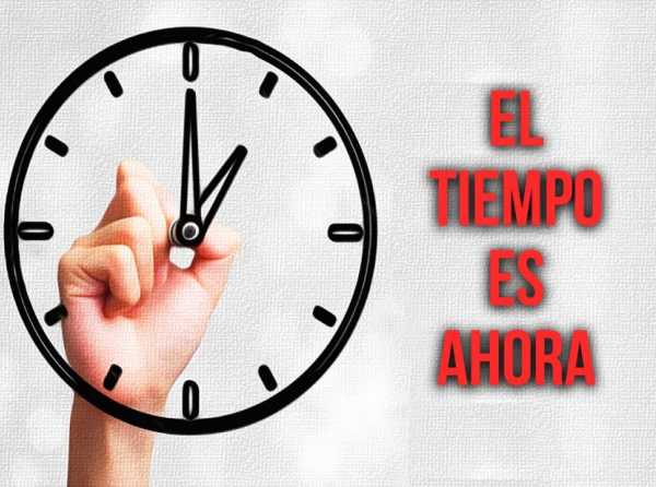 El Tiempo es ahora 