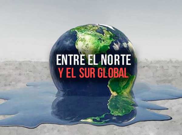 Entre el Norte y el Sur global