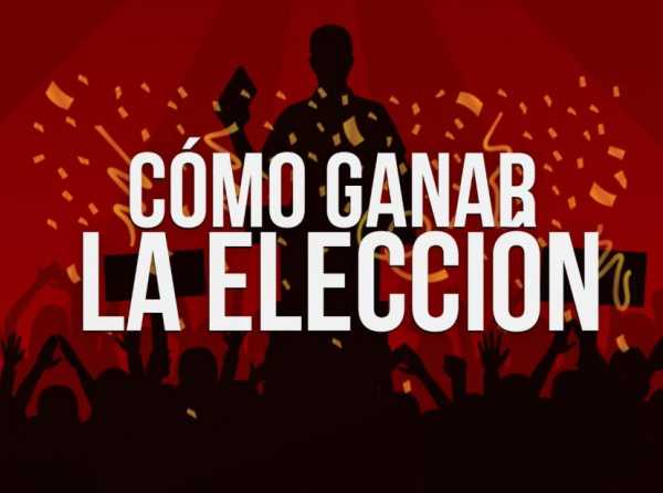 Cómo ganar las elecciones