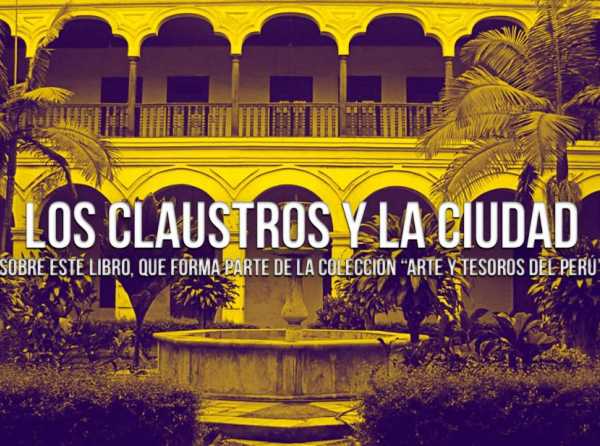 Los claustros y la ciudad