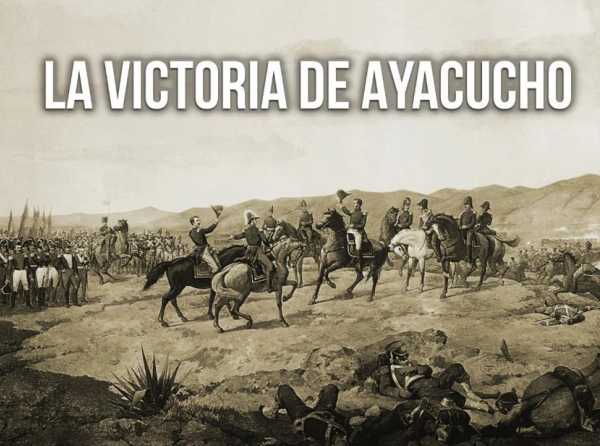 La victoria de Ayacucho