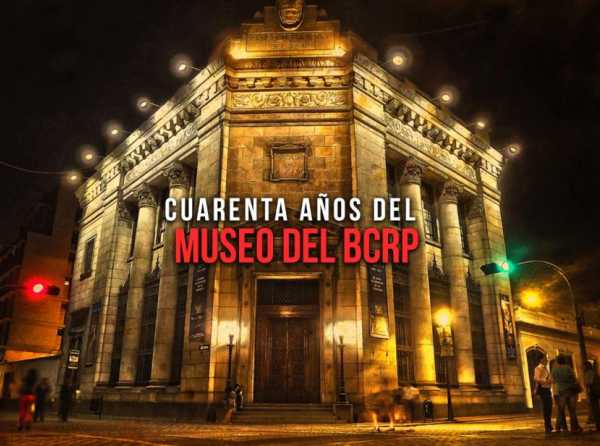 Cuarenta años del Museo del BCRP