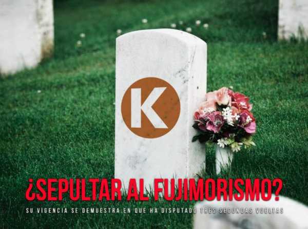 ¿Sepultar al fujimorismo?