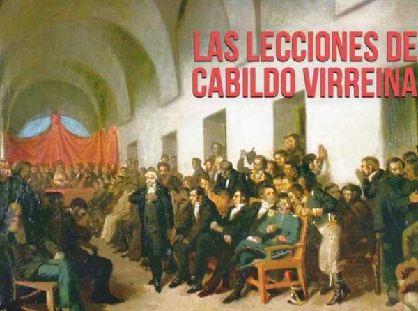 Las lecciones del cabildo virreinal