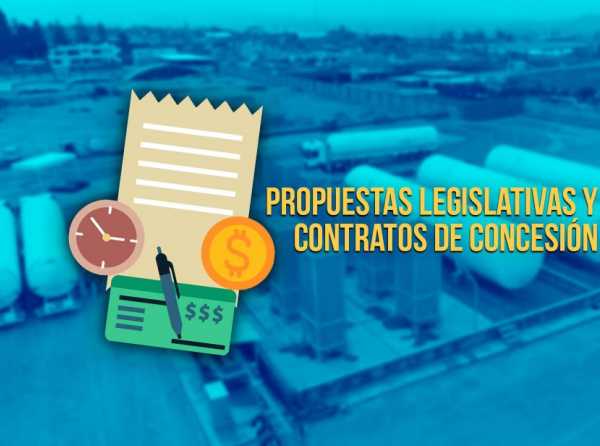 Propuestas legislativas y contratos de concesión