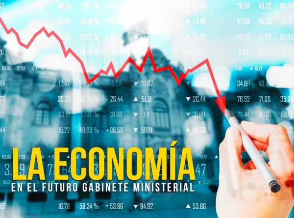 La economía en el futuro gabinete ministerial