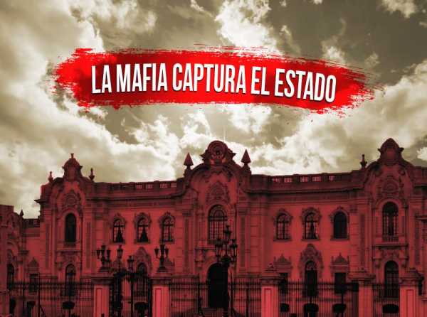 La mafia captura el Estado