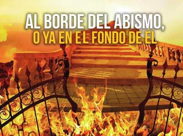 Al borde del abismo, o ya en el fondo de él