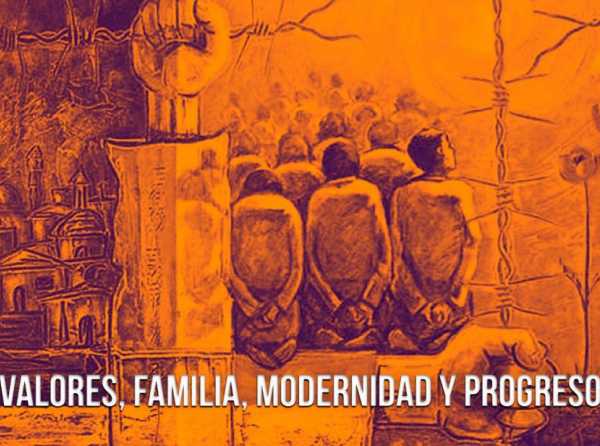 Valores, familia, modernidad y progreso