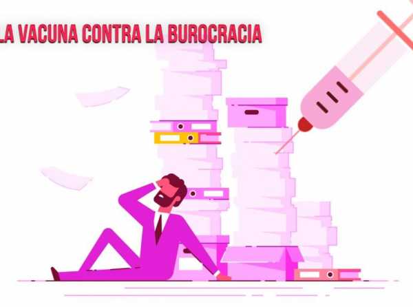 La vacuna contra la burocracia