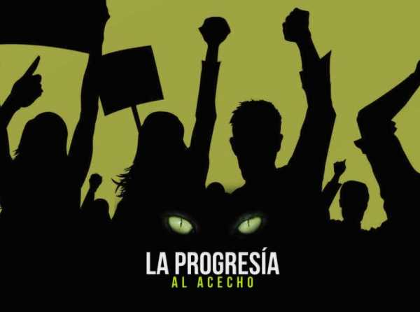 La progresía al acecho