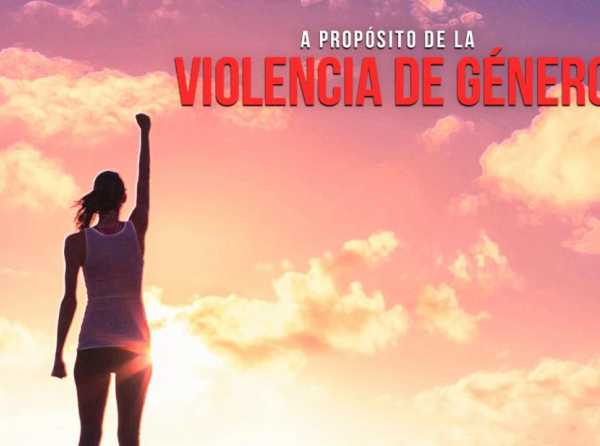 A propósito de la violencia de género