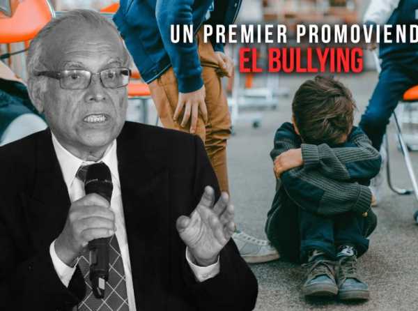 Un premier promoviendo el bullying 