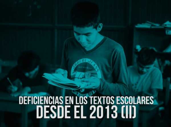 Deficiencias en los textos escolares desde el 2013 (II)