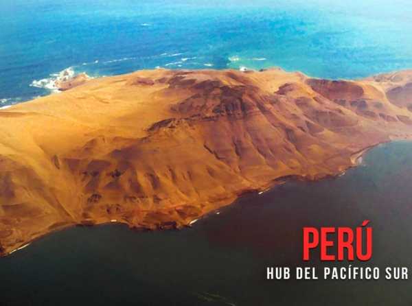 Perú: hub del Pacífico sur