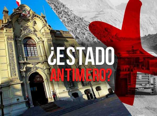 ¿Estado antiminero?