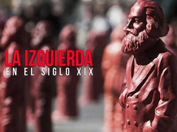 La izquierda en el siglo XIX