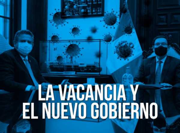 La vacancia y el nuevo Gobierno