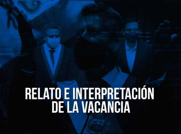 Relato e interpretación de la vacancia