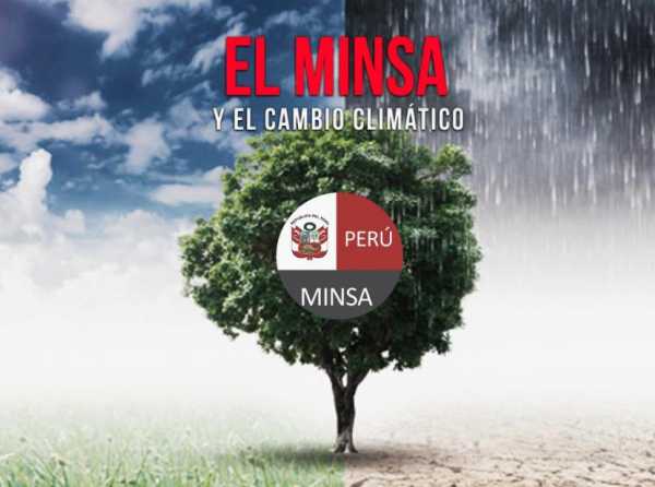 El Minsa y el cambio climático