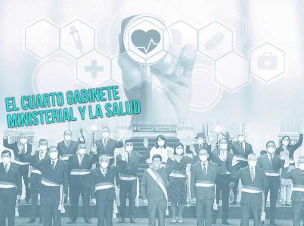 El cuarto gabinete ministerial y la salud