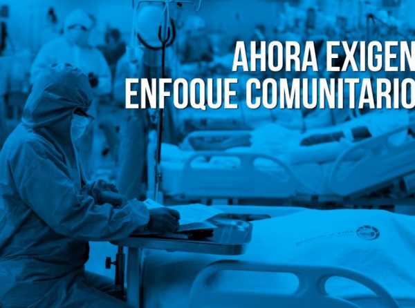 Ahora exigen enfoque comunitario