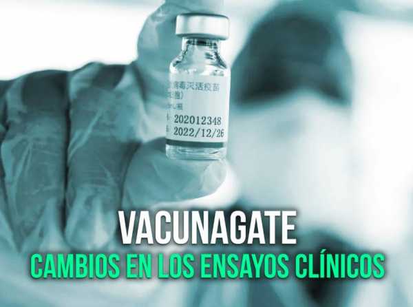 Vacunagate: cambios en los ensayos clínicos