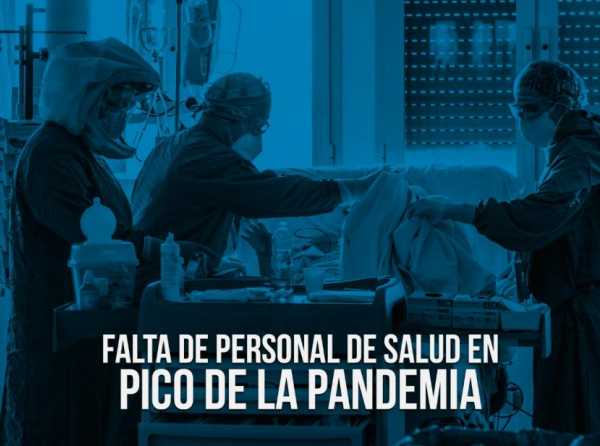 Falta de personal de salud en pico de la pandemia