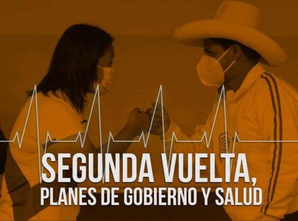 Segunda vuelta, planes de gobierno y salud