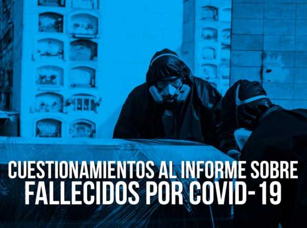 Cuestionamientos al informe sobre fallecidos por Covid-19