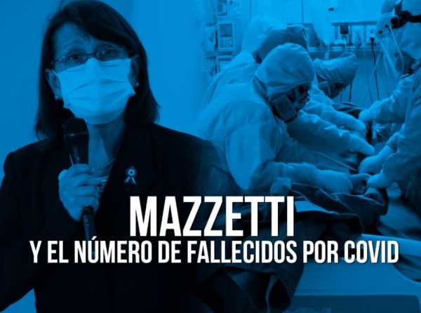 Mazzetti y el número de fallecidos por Covid