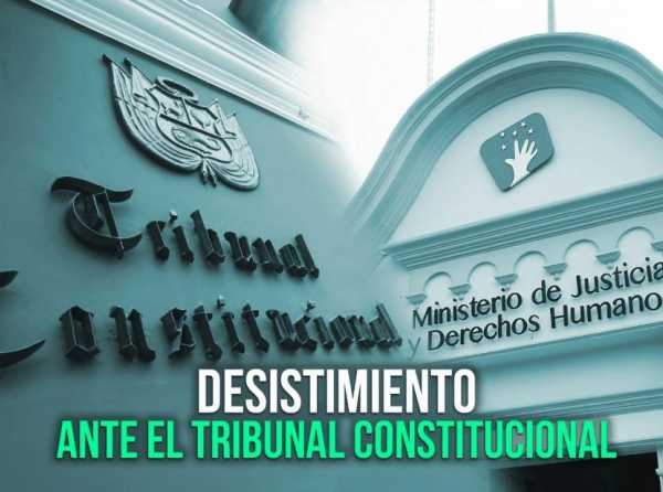 Desistimiento ante el Tribunal Constitucional