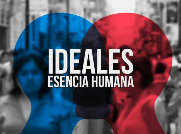 Ideales: esencia humana