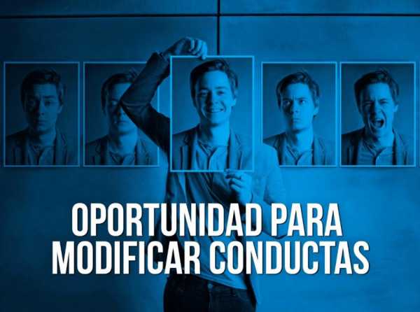 Oportunidad para modificar conductas