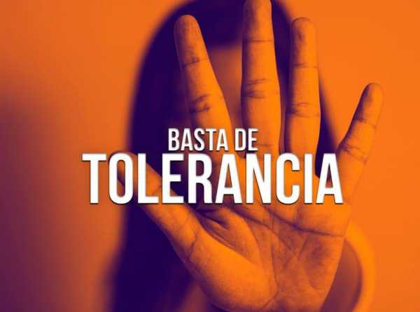 Basta de tolerancia