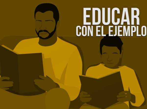 Educar con el ejemplo