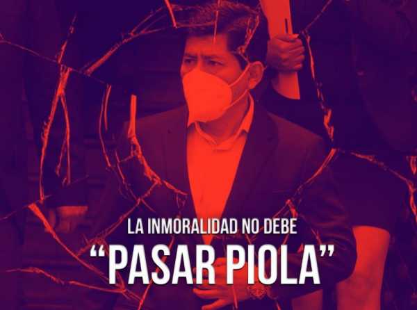 La inmoralidad no debe “pasar piola”