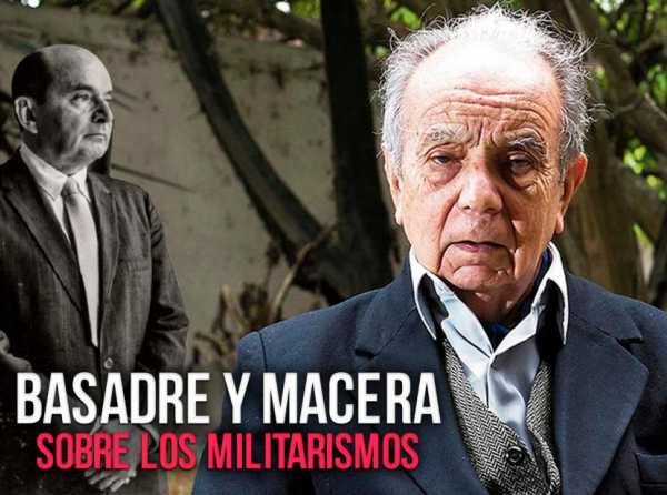 Basadre y Macera sobre los militarismos