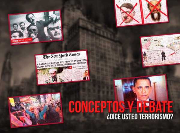 Conceptos y debate. ¿Dice usted terrorismo?