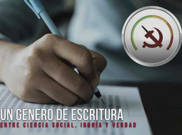 Un género de escritura entre ciencia social, ironía y verdad