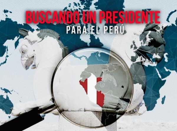 Buscando un presidente para el Perú