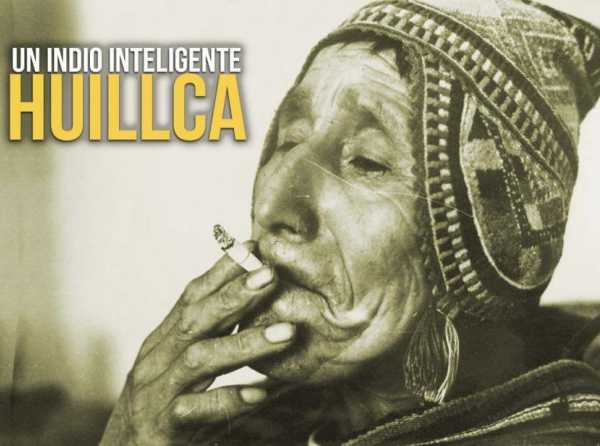 Un indio inteligente, Huillca