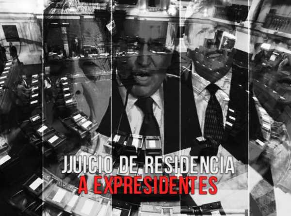 Juicio de Residencia a expresidentes