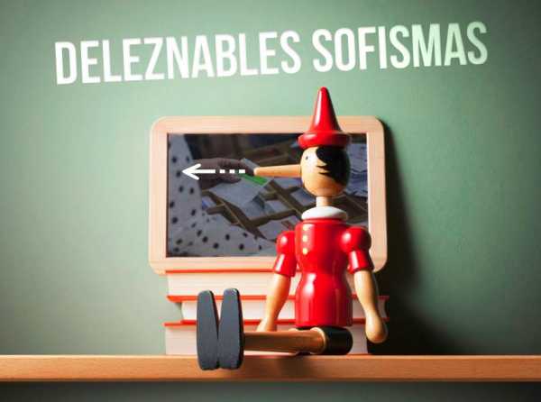 Deleznables sofismas